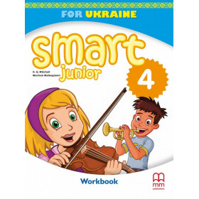 Smart Junior for UKRAINE, 4 клас Робочий зошит Англійська мова. Смарт Джуніор - Мітчелл Г.К.